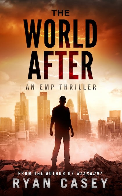The World After: An EMP Thriller