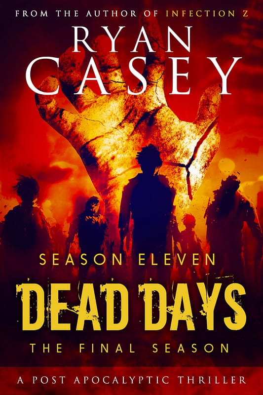 Dead Days (Post Apocalyptic Series)