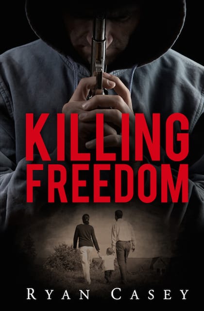 Killing Freedom (Suspense Thriller)