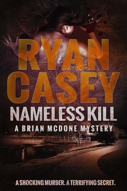 Nameless Kill (Brian McDone Mysteries, #3)